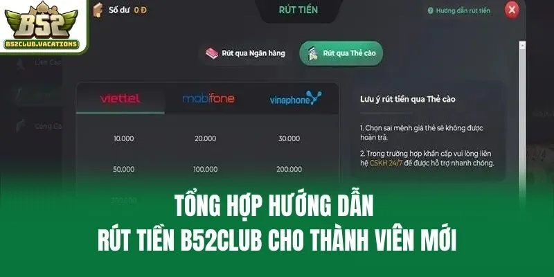 Tổng hợp hướng dẫn rút tiền B52club cho thành viên mới