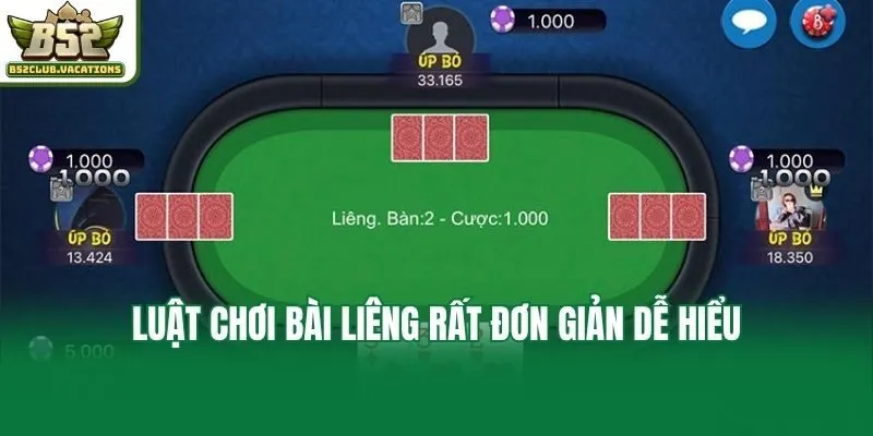 Luật chơi bài liêng rất đơn giản dễ hiểu